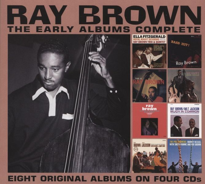 Ray Brown - Early Albums Complete