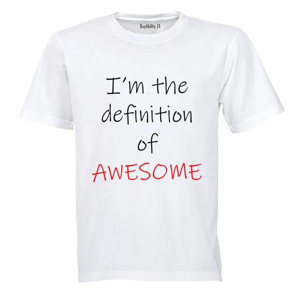 I'm the definition if Awesome! - Kids T-Shirt
