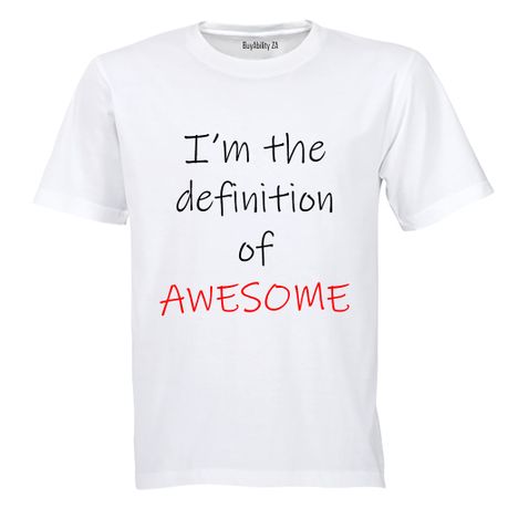 I'm the definition if Awesome! - Kids T-Shirt - White
