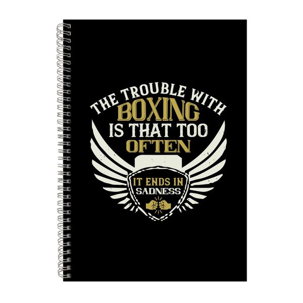 The Trouble With Boxing Notebook Boxer Gift Idea A4 Notepad 156