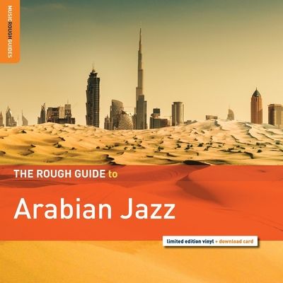 The Rough Guide to Arabian Jazz (Vinyl / 12" Album)