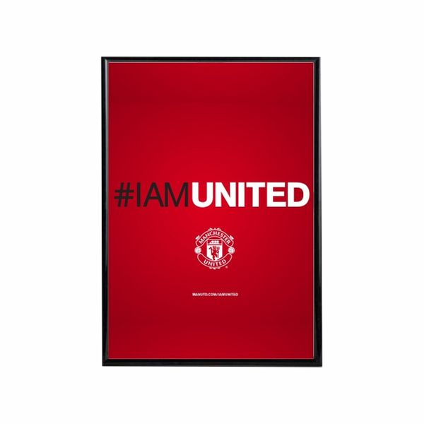 I Am Man United Poster