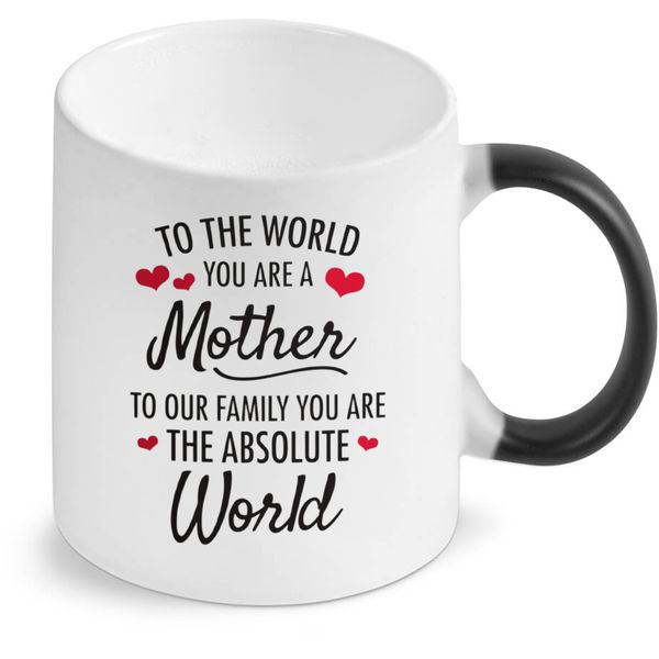 To The World You're A Mother Magic Colour Changing Gift Coffee Mug