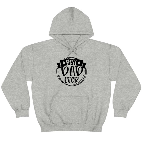 Best Dad Ever Father's Day Gift Hoodie