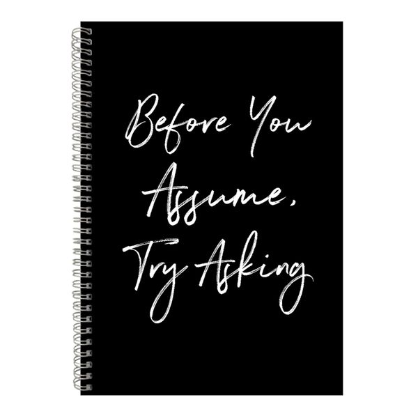Ask A4 Notebook Spiral Lined Motivational Sayings Graphic Notepad Gift 159