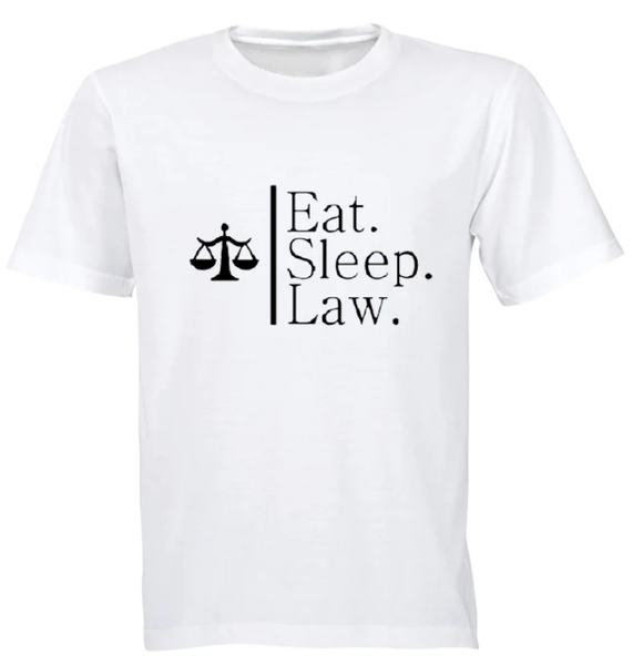 Eat Sleep Law n1 White T-shirt