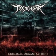 Criminal Organizations (CD / Album)