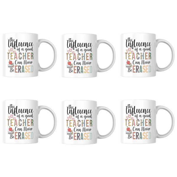The Influence of a Good Teacher Mugs - Set of 6