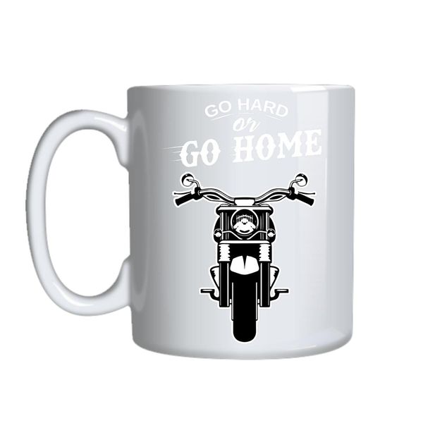 Go Hard Or Go Home Mug Gift Idea 132