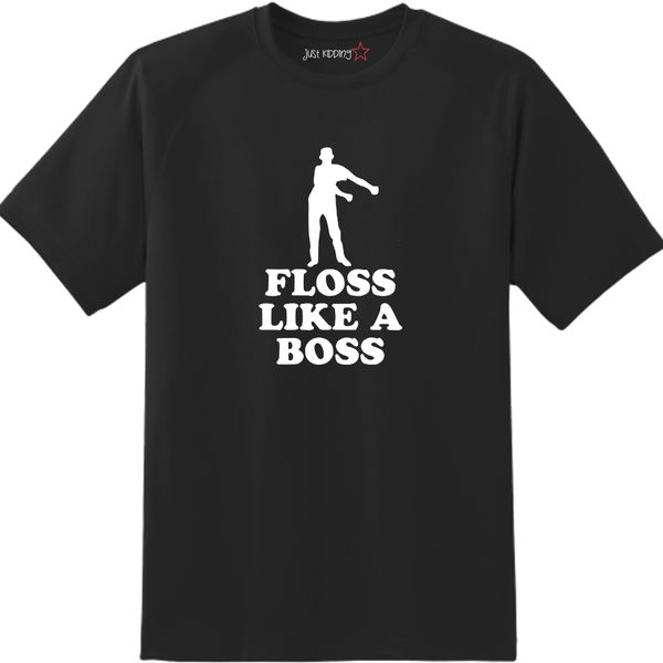 Just Kidding Girls "Floss like a Boss