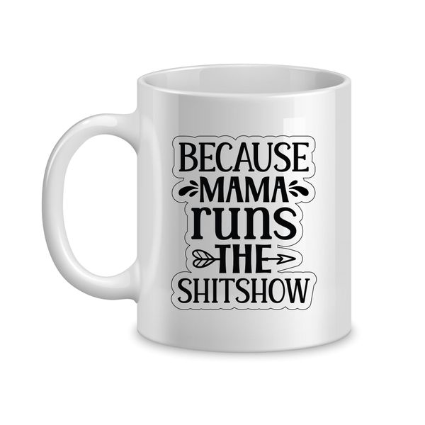 Shitshow Coffee Mugs for Mothers Day Trendy Mom Sayings Graphic Present 060