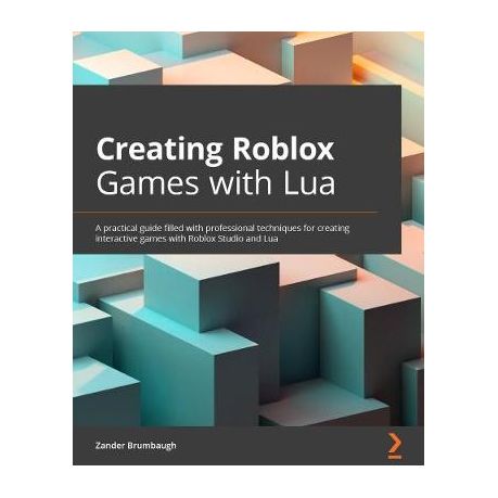 Coding Roblox Games Made Easy The Ultimate Guide To Creating Games With Roblox Studio And Lua Programming Buy Online In South Africa Takealot Com - roblox studio guide book