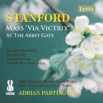 Stanford: Mass 'Via Victrix' at the Abbey Gate (CD / Album)