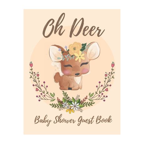 Oh Deer Baby Shower Guestbook With Advice For Parents Predictions And Well Wishes For Baby Bonus Gift Tracker Log Keepsake Buy Online In South Africa Takealot Com