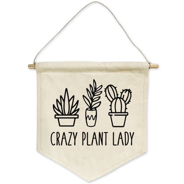 Crazy Plant Lady Cotton Banner Decor