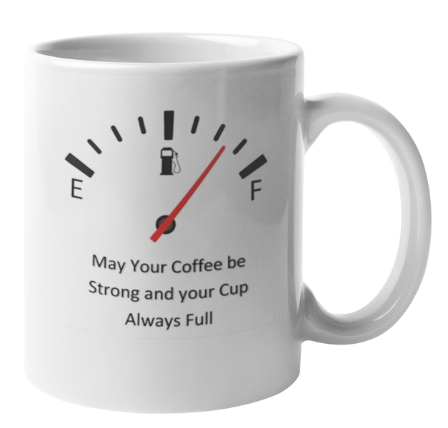 Mugmania-May Your Coffee Be Strong Mug