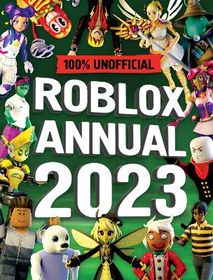 Unofficial Roblox Annual 2023 | Buy Online in South Africa | takealot.com