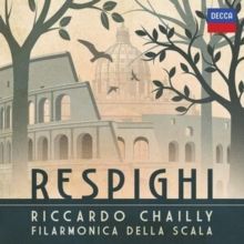Respighi - Filarmonica Della Scala