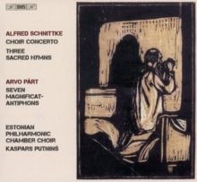 Alfred Schnittke: Choir Concerto/Three Sacred Hymns/Arvo Pärt:... (SACD)
