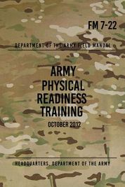 Fm 7-22 Army Physical Readiness Training 