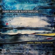 Guitars, Streets, Resonances (CD / Album)