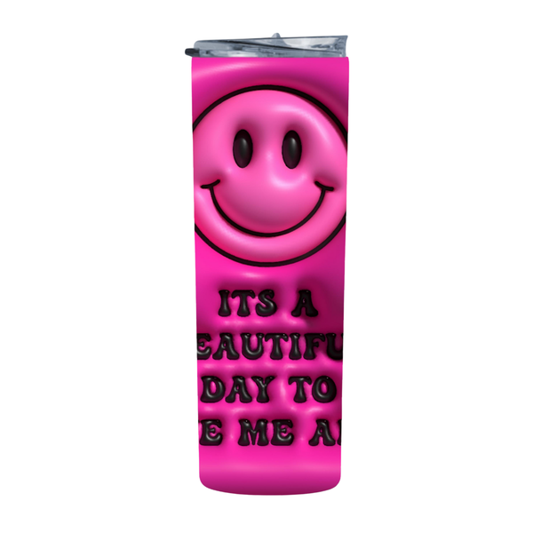 Pink Beautiful Day 20 Oz Straight Skinny Tumbler 008