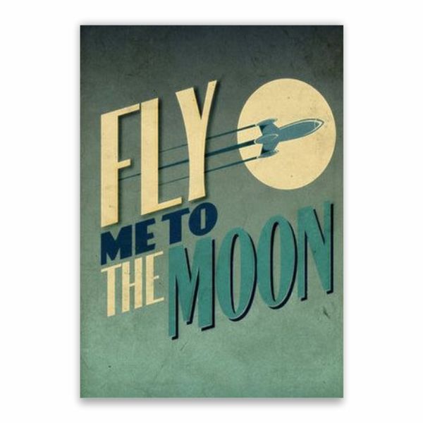 Fly Me To The Moon Poster - A1