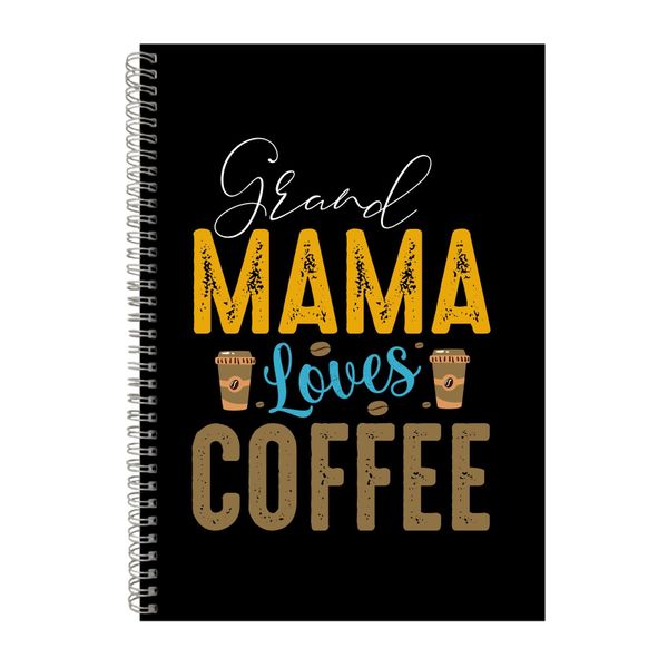 Grand Mama Loves Coffee Notebook Caffeine Gift Idea A4 Notepad 136