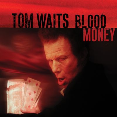 Blood money (Vinyl / 12" Album Coloured Vinyl (Limited Edition))