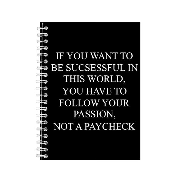 Passion A5 Notebook Spiral Lined Motivational Sayings Graphic Notepad 160