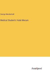 Medical Student's Vade Mecum | Shop Today. Get it Tomorrow! | takealot.com