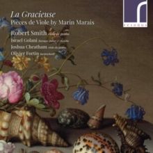 La Gracieuse: Pièces De Viole By Marin Marais (CD / Album)