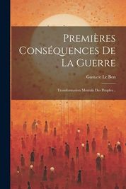 Premi Res Cons Quences De La Guerre: Transformation Mentale Des Peuples ...