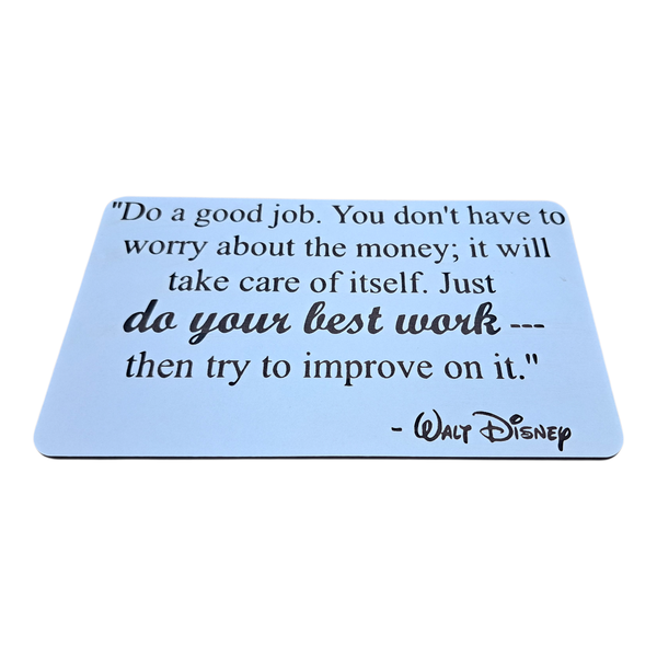 Gift Emporium Wooden-Style Wall Art - Do a Good Job Quote by Walt Disney