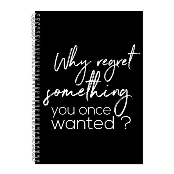 Why A4 Notebook Spiral Lined Motivational Sayings Graphic Notepad Gift 187