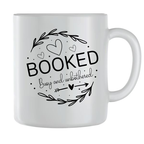 Booked Coffee Mugs for Men Women Small Business Graphic Cups Present 130