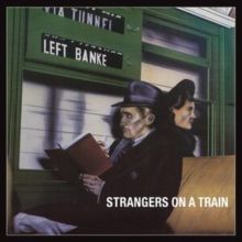 Strangers On a Train (CD / Album)
