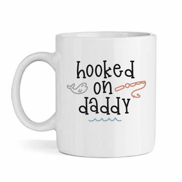 Hooked On Daddy v0-Father's Day-Valentines-Birthday-Christmas Pack Mug