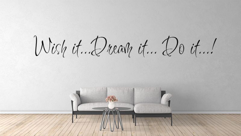 Imaging Architects Wish It...Dream It...Do It! Wall Tattoo / Decal