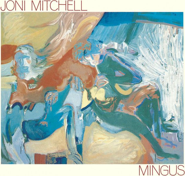 Joni Mitchell - Mingus (CD / Album)
