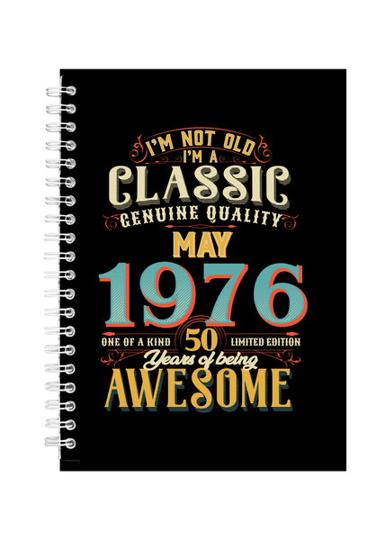 50 Years Old Born May 1976 Birthday Writing Book Notepad Notebook A4
