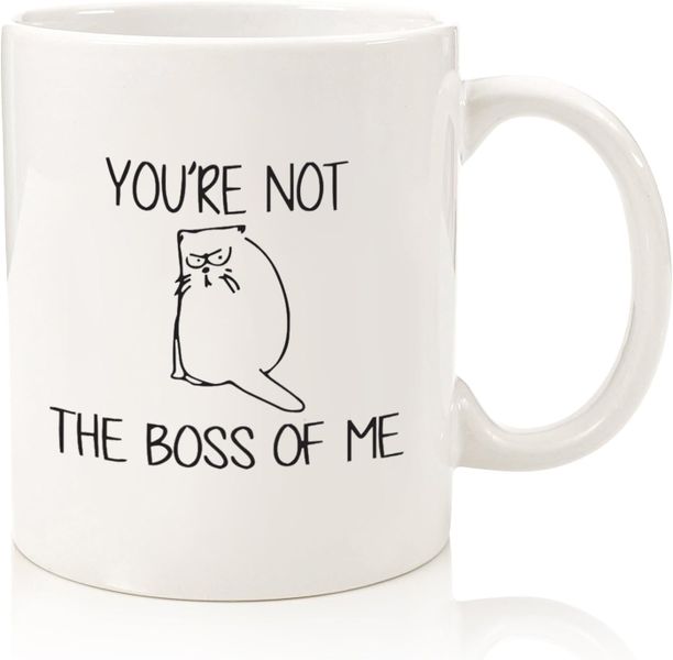 Not The Boss Of Me-Valentines-Mother's Day-Father's Day-Christmas Mug