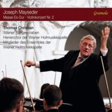 Joseph Mayseder: Messe Es-Dur/Violinkonzert Nr. 2 (CD / Album)