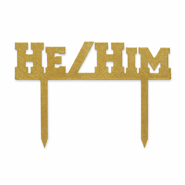 He/Him Pronoun Cake Topper - Gay Marriage &amp; Wedding Celebration - 14cm Wide