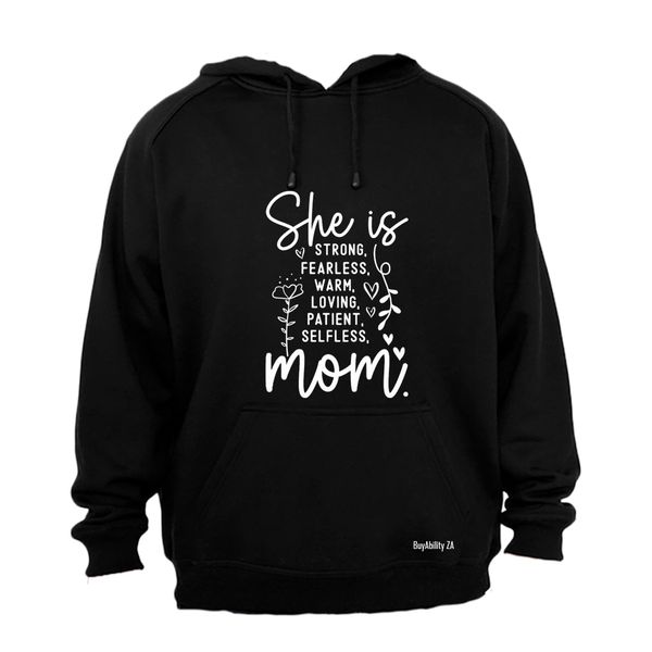 She is Selfless - Mom - Hoodie
