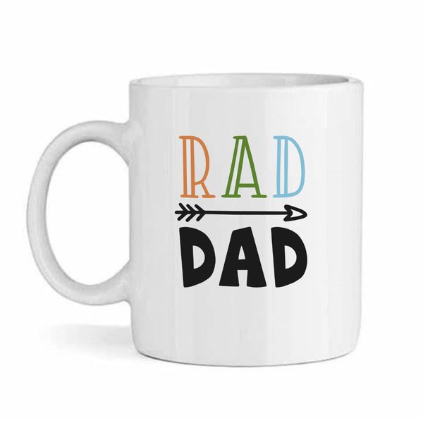 Rad dad v2- Father's day - Christmas - Valentines Mug