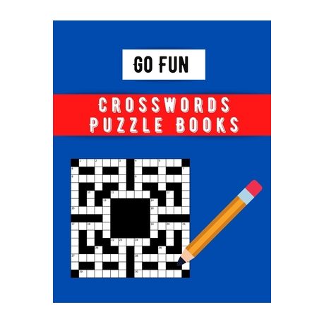 Go Fun Crosswords Puzzle Books Variety Puzzle Books For Adults Large Print A Unique Crossword Puzzle Book For Adults Medium Difficulty Based On Cont Buy Online In South Africa Takealot Com