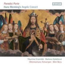 Paradisi Porte: Hans Memling's Angelic Concert (CD / Album)