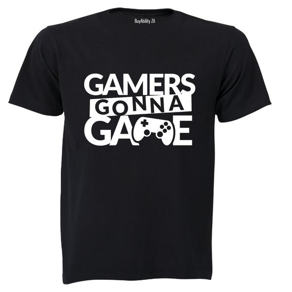 Gamers Gonna Game - Adults - T-Shirt