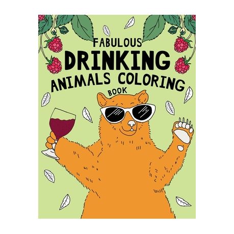 Download Fabulous Drinking Animals Coloring Book An Enjoy Coloring Gift Book For Healthy Lifestyle Adults Relaxation With Stress Relieving Animal Lovers D Buy Online In South Africa Takealot Com